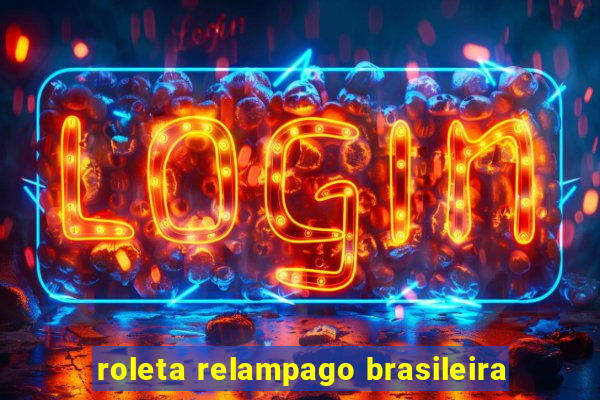 roleta relampago brasileira